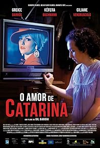 Primary photo for The Love of Catarina