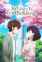 365 Days to the Wedding (2024)