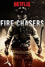 Fire Chasers (2017)