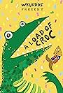 A Load of Croc (2016)