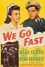 Lynn Bari and Alan Curtis in We Go Fast (1941)