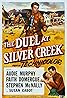 The Duel at Silver Creek (1952) Poster