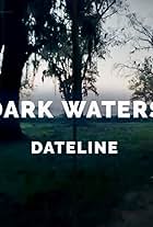 Dark Waters (2022)