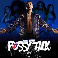 Shad Moss in Bow Wow: Pussy Talk (2018)