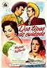 Dos tipos de cuidado (1953) Poster