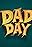 Dad Day