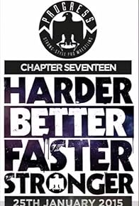 Primary photo for Progress Chapter 17: Harder, Better, Faster, Stronger