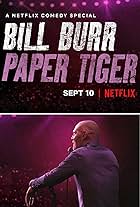 Bill Burr: Paper Tiger