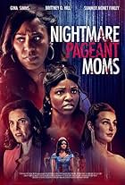 Nightmare Pageant Moms