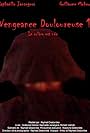 Vengeance Douloureuse 1: la colère est née (2011)