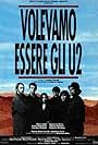 Volevamo essere gli U2 (1992)