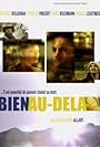 Bien au-delà (2011)