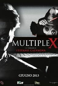 MultipleX (2013)