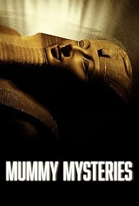 Primary photo for Mummy Mysteries