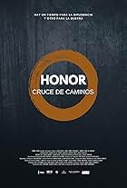 Honor: Cruce de caminos