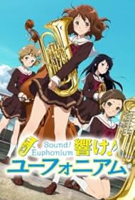 Sound! Euphonium (2015)