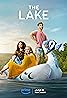 The Lake (TV Series 2022– ) Poster