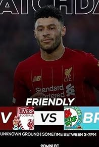 Primary photo for Friendly Match Liverpool vs Blackburn