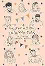 Separation Celebration (2019)