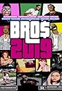 Bros 2019