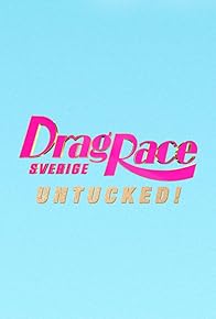 Primary photo for Drag Race Sweden: Untucked!