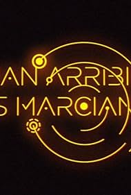 Quan arribin els marcians (2017)