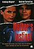 A Mother's Instinct (TV Movie 1996) Poster