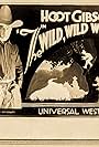 Hoot Gibson in The Wild Wild West (1921)