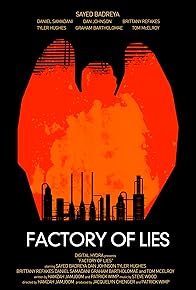 Primary photo for Factory of Lies