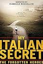 My Italian Secret: The Forgotten Heroes (2014)