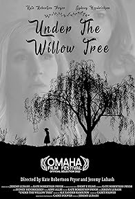 Primary photo for Under the Willow Tree