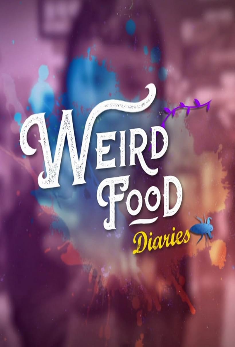 Weird Food Diaries (2018)