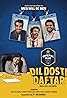 Dil Dosti Daftar - Imperial Blue Men will be Men (Video 2018) Poster