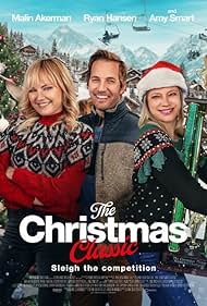 Amy Smart, Malin Akerman, and Ryan Hansen in The Christmas Classic (2023)