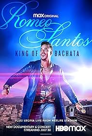 Romeo Santos: King of Bachata (2021)