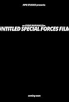 Untitled Special Forces Film