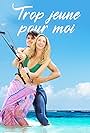 Hélène de Fougerolles and Loyan Pons de Vier in Trop jeune pour moi (2020)