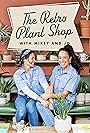 The Retro Plant Shop with Mikey & Jo (2022)