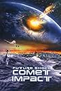 Futureshock: Comet (2007)