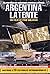 Argentina latente (2007)