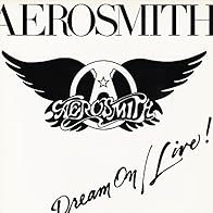 Primary photo for Aerosmith: Dream On