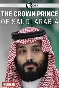 Primary photo for The Crown Prince of Saudi Arabia