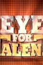 Eye for Talent (2010)