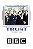 Trust (TV Mini Series 2003– ) Poster