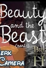 Primary photo for Beauty and the Beast: Part 1