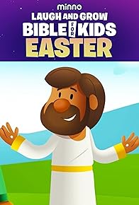 Primary photo for Laugh and Grow Bible for Kids: Easter