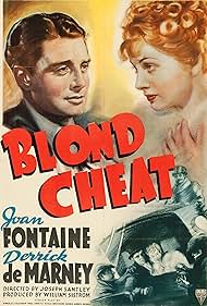 Joan Fontaine and Derrick De Marney in Blond Cheat (1938)