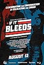 If It Bleeds (2018)