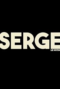 Primary photo for Serge le Mytho