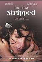 Love Trilogy: Stripped (2018)